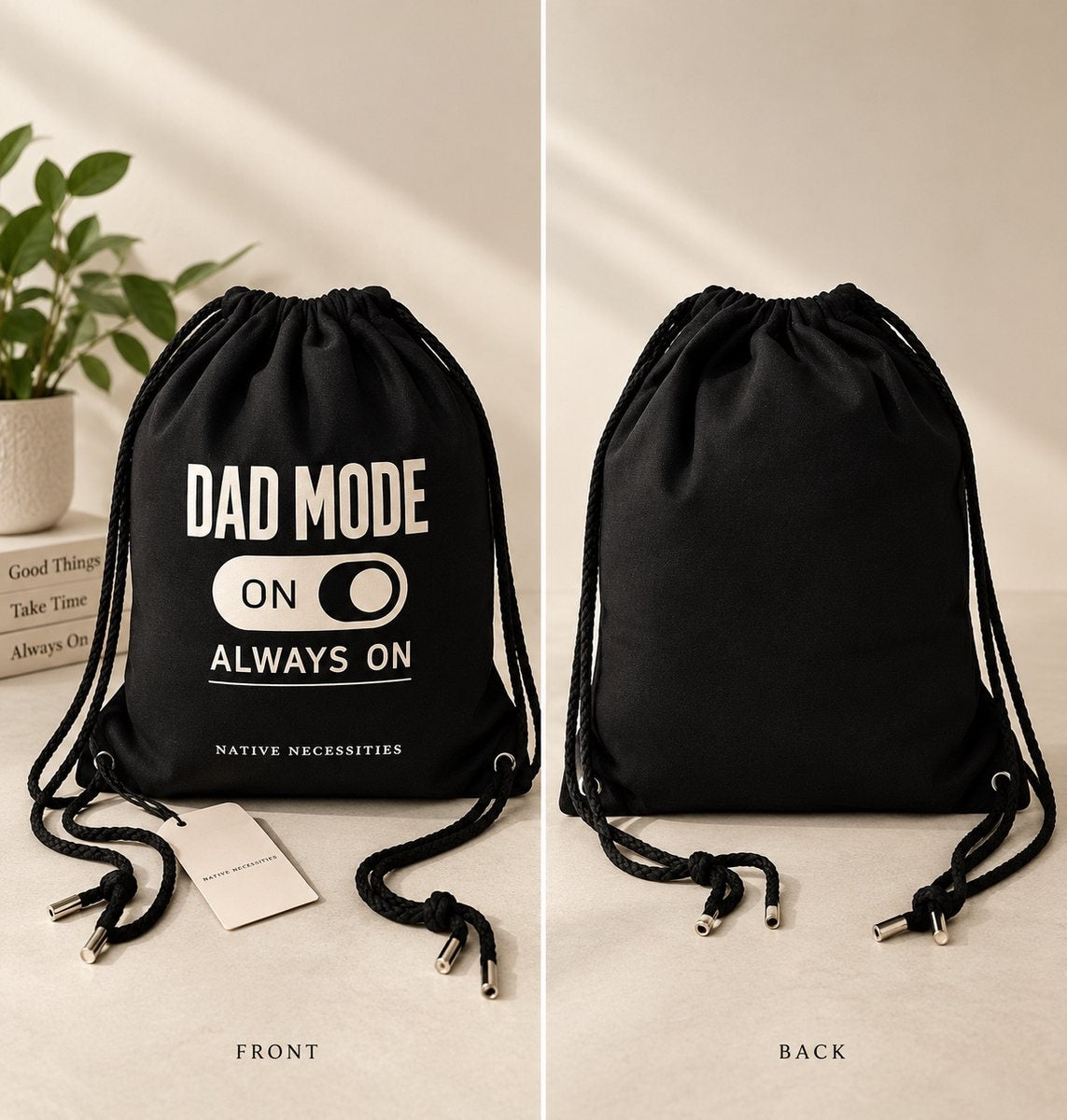 Dad Mode Always On Canvas Drawstring Bag.